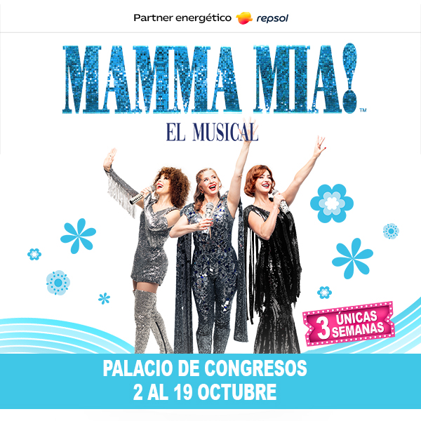 MAMMA MÍA! EL MUSICAL 2025